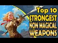 Top 10 Non-Magical Weapons in DnD 5e