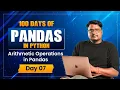 Pandas Series Day 7 Arithmetic Operations Boolean Indexing Explained Hindi