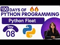 L8 Float Data Type in Python Python float Explained with Examples for Beginners 2026