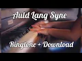 Download Lagu Auld Lang Syne Ringtone + Download