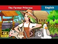 Download Lagu The Farmer Princess Story | Stories for Teenagers | @EnglishFairyTales