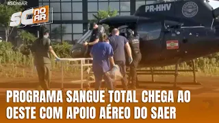 SAER integra Programa Sangue Total e reforça atendimento no Oeste