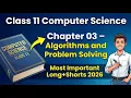 Class 11 Computer Science Chapter 3 Algorithms and Problem Solving Most Important Questions 2026