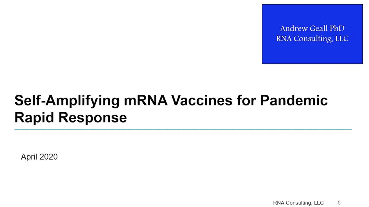 Self-Amplifying mRNA Vaccines for Pandemic Rapid Response, presented by Dr. Andy Geall