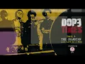 Dope Times - "The Champion"