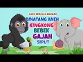 Download Lagu Kingkong - Bebek - Gajah - Siput (Binatang Aneh)