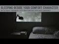 Lagu Sleeping Beside Your Comfort Character || A Generic Ambience