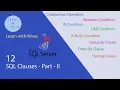 SQL Clauses Part - II BETWEEN IN LIKE IS NULL GROUP BY ORDER BY HAVING Clauses with Examples