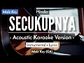 Download Lagu Secukupnya (Karaoke Akustik) - Hindia (Male Key)