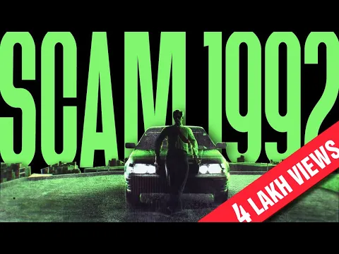 Download MP3 SCAM 1992 - KSW REMAKE (EXTENDED) | The Harshad Mehta Story