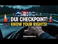 California DUI Checkpoints