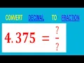 CONVERT DECIMAL 4 375 TO FRACTION