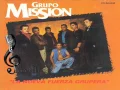 Grupo Mission No se lo digas a ella