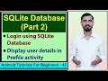 SQLite Database Tutorial Android Studio Retrieve or Fetch Data SQLite Login and Profile App