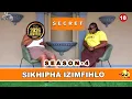 Lagu SIKHIPHA IZIMFIHLO | Umyeni wami wazi ukuthi wangithola ngiyintombi kodwa ngavulwa ubaba | S4