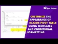 Customize the Appearance of Blazor Pivot Table Using Templates
