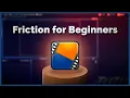 Introduction to Friction Graphics - Motion Graphics Tutorial