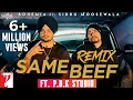 Download Lagu Same Beef Remix | Sidhu Moosewala | Bohemia | Byg Byrd | ft. P.B.K Studio
