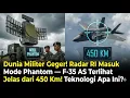 Lagu Dunia Militer Geger Radar RI Masuk Mode Phantom—F35 AS Terlihat Jelas dari 450 Km Teknologi Apa Ini?