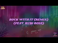 Saucy Santana - Rock With It (Remix)(feat. Rubi Rose)(Official Lyric Video)