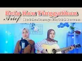 Lagu Bertahun lamanya kita telah bersama (RELA KAU TINGGALKAN - ARIEF) || yolandani akustik cover
