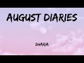 Download Lagu DHARIA - August Diaries(lyrics)