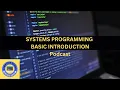 Systems Programming - Basic Introduction