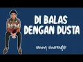 Download Lagu DIBALAS DENGAN DUSTA - SAMMY SIMORANGKIR |  LIRIK