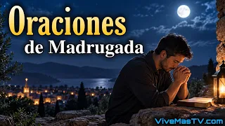 Sanidad y Liberación en Nombre de Jesucristo 🔥 Oraciones de Madrugada | Lunes 7 de Septiembre