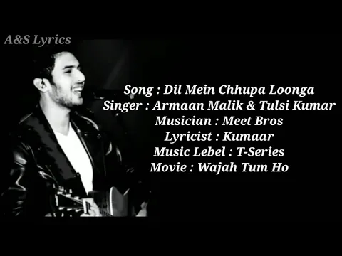 Download MP3 Dil Mein Chhupa Loonga Full Song With Lyrics by Armaan Malik