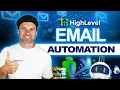 GoHighLevel Email Automation Tutorial High Level Emails for Beginners