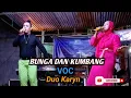 Download Lagu BUNGA DAN KUMBANG - Vocal - Duo Karyn [Vita Alvia ft. Wandra] || Orgen Tunggal Kn7000