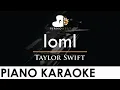 Download Lagu Taylor Swift - loml - Piano Karaoke Instrumental Cover with Lyrics
