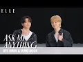 【BTS JIMIN \u0026 JUNG KOOK】ふたりの素顔と親しさあふれる一問一答｜ASK ME ANYTHING｜ELLE Japan