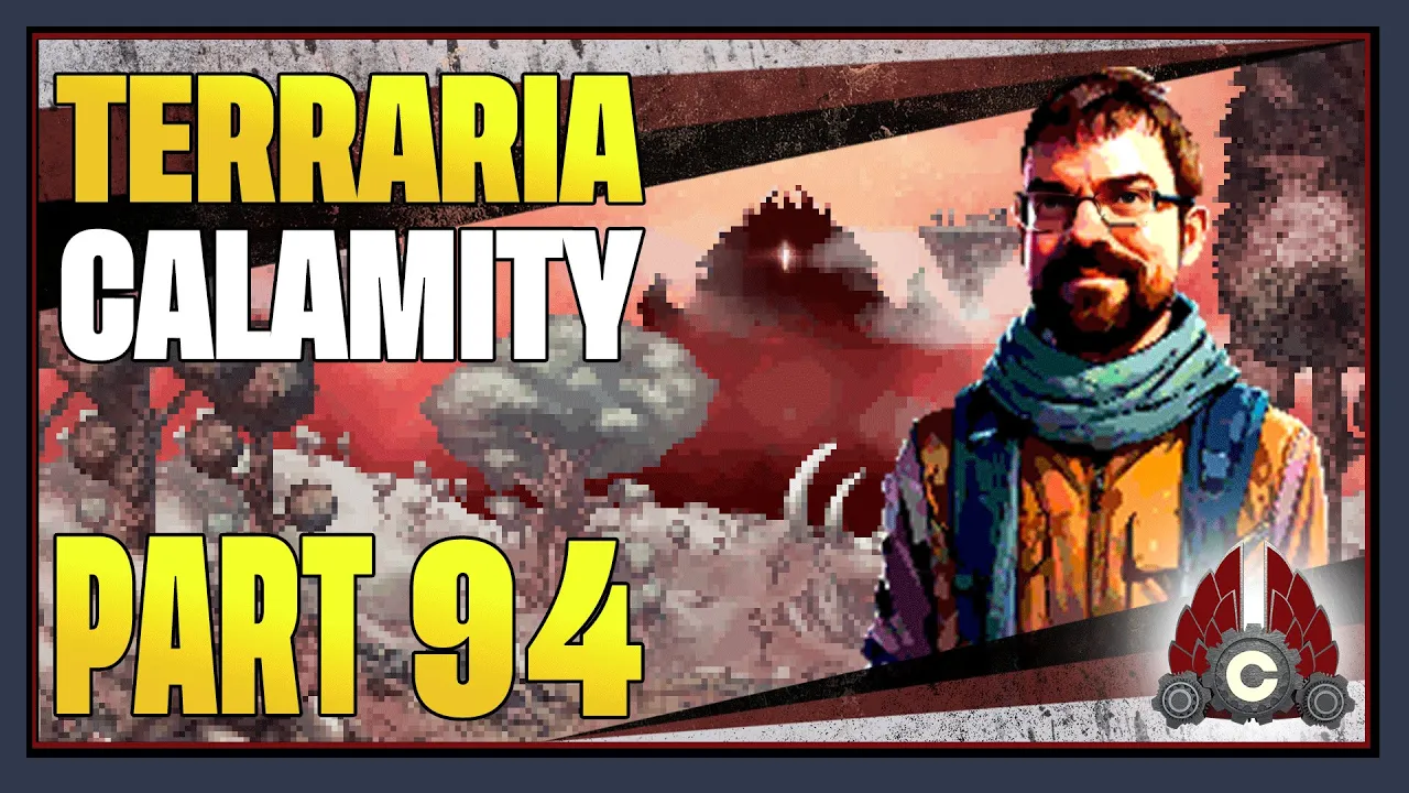 CohhCarnage Plays Terraria Calamity Mod (First Time/Revengeance Difficulty) - Part 94