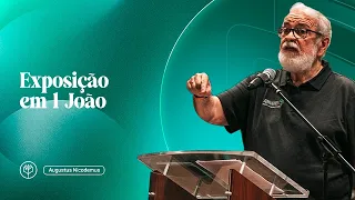 Pr. Augustus Nicodemus l Exposição em 1 João