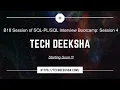 B18 Session of the Best SQL Interview Bootcamp Series Session 4
