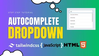 Build a Dynamic Autocomplete Dropdown with JavaScript Tailwind CSS