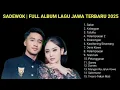 Download Lagu SABAR - SADEWOK FULL ALBUM | PLAYLIST LAGU JAWA TERBARU 2025 VIRAL TIKTOK