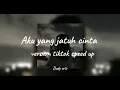 Download Lagu dudy oris - aku yang jatuh cinta - version  speed up reverb