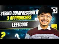 1531 String Compression II 3 Ways DP-HARD
