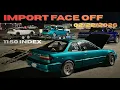 Import Face Off Bakersfield 2026 Recap 11 50 Index Head Up Grudge Racing