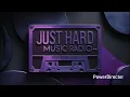Just Hard Music Radio - Episode 179 