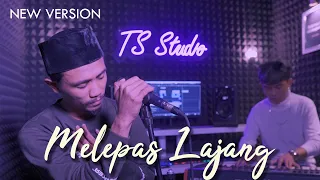 MELEPAS LAJANG (COVER) BY VALDY NYONK || NEW VERSON