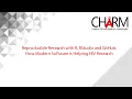 Reproducible Research with R RStudio and GitHub How Modern Software is Helping HIV Research