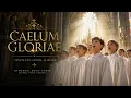 The Most Beautiful Sacred Hymn | Caelum Gloriae | Ethereal Boys' Choir