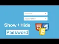 Show Hide Password using HTML CSS and JavaScript Toggle Password