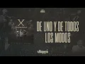 De Uno Y De Todos Los Modos - Los Elegantes De Jerez | X Aniversario