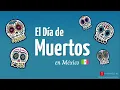 El Día de Muertos en México