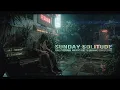 Download Lagu Sunday Solitude 🔺 PURE Cyberpunk Ambient Built to Surround Your Silence [3D Soundscape]